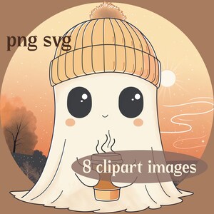 May include: A cute cartoon ghost wearing a yellow beanie, holding a coffee cup. The ghost has large black eyes and rosy cheeks. The image has the text "png svg" and "8 clipart images". The background is a warm orange and brown.
