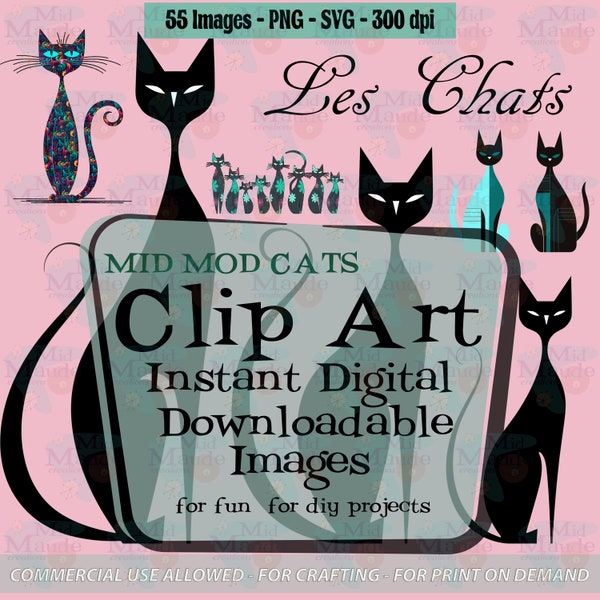 Les Chats Mid Mod Cats Clipart set of 55 downloadable digital images in 300 dpi, SVG bundle for cat lovers mid-century modern themed kitties