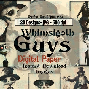 Whimsigoth Guys bundle of 20 downloadable digital paper pages 12 inch square JPG 300 dpi spooky pics for scrapbooking junk journaling, decor