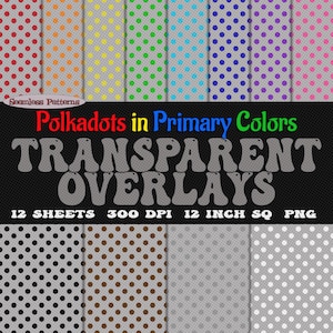 Polka Dots in colori primari sovrapposizioni digitali, 12 immagini png scaricabili con sfondi trasparenti / ROYGBIV Rosa Nero Marrone Grigio Bianco
