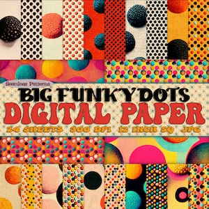 Big Funky Dots set of 24 sheets of polka-dotted digital paper downloadable seamless patterns abstract texture giant polkadots JPG SVG bundle