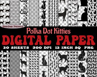 May include: A digital paper pack with 20 sheets of seamless patterns featuring black cats on a white background. The patterns are 12 inches square and 300 DPI. The text "Polka Dot Kitties DIGITAL PAPER" is displayed in red and black.
