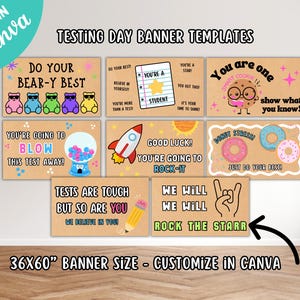 May include: A collection of colorful testing day banner templates with encouraging messages. The banners feature cartoon bears, a rocket, a gumball machine, and donuts. Text includes "Do Your Bear-y Best" and "You're Going to Rock-It". The banner size is 36x60 inches.