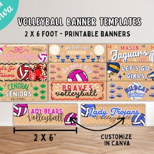May include: A collection of volleyball banner templates featuring various designs with volleyballs, team names, and player names. The text includes phrases like Let's Go Girls, We Love Our Seniors, and team names. The banners are labeled as 2 x 6 foot.