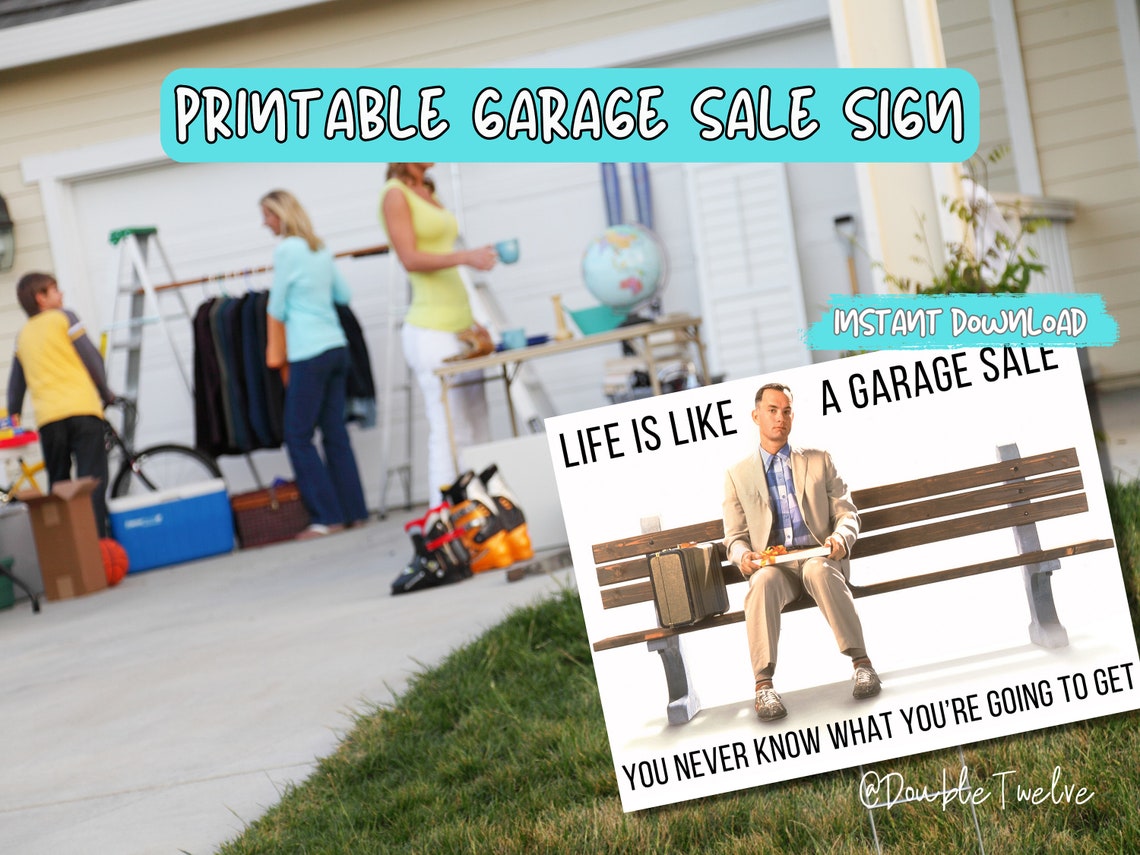 Funny Forrest Gump Garage Sale Sign, DIY Printable Yard Sale Signs ...