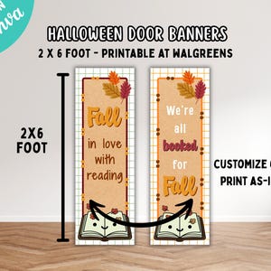 Puede incluir: Dos pancartas verticales rectangulares para puerta que miden 61 x 183 cm. La pancarta izquierda tiene el texto Fall in love with reading y la derecha We're all booked for Fall. Ambas incluyen gr&aacute;ficos de hojas de oto&ntilde;o y un libro abierto.