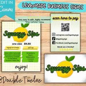 May include: A set of lemonade business signs featuring a lemon graphic and the text "Squeezy Sips". The signs include a menu, a QR code for payment, and social media details. The design is made in Canva, set against a wooden background.