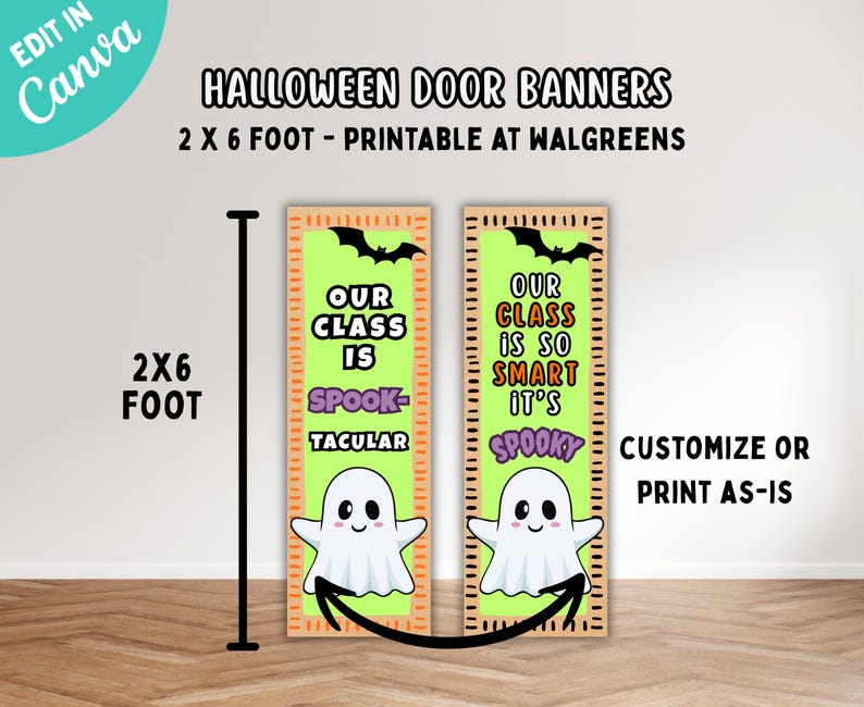 Puede incluir: Dos pancartas verticales para puerta de Halloween que miden 2x6 pies. Las pancartas tienen un fondo verde claro con borde naranja, un murci&eacute;lago negro y un fantasma blanco. El texto dice: OUR CLASS IS SPOOK-TACULAR y OUR CLASS IS SO SMART IT'S SPOOKY.