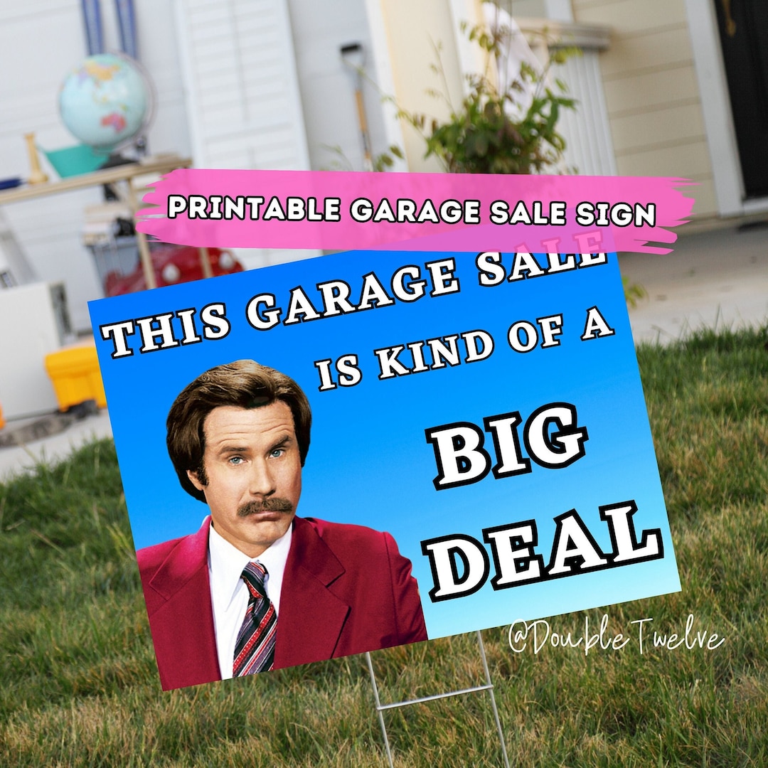 Funny Garage Sale Sign, Printable Yard Sale Posters, Ron Burgandy