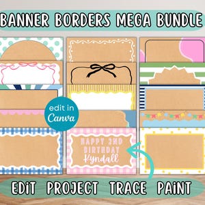 Könnte beinhalten: Eine Sammlung von Bannerrahmen in verschiedenen Designs, darunter Punkte, Schleifen und Streifen. Der Text "BANNER BORDERS MEGA BUNDLE" steht oben, mit "edit in Canva" in einem Kreis. Der Text unten lautet "EDIT PROJECT TRACE PAINT".