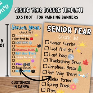 May include: A 3x5 foot senior year banner template with a kraft paper background. The design features a checklist with text including Senior Sunrise, Last first day, Last hoco, Thanksgiving Break, Christmas Break, Half Way There, and Winter Formal.