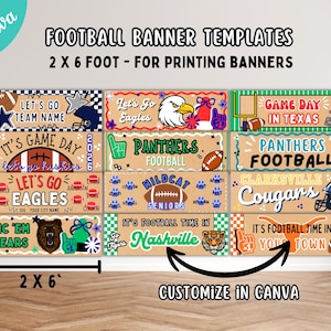 May include: A collection of twelve rectangular football banner templates featuring various team names, mascots, and sports graphics. Each design includes customizable text and imagery, with a labeled size of 2 x 6 feet for printing banners.