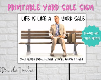 Funny Yard Sale Sign, DIY Garage Sale Yard Signs, Forrest Gump, Moving Estate Sale Signs, Community Neighborhood, Instant PDF PNG Files