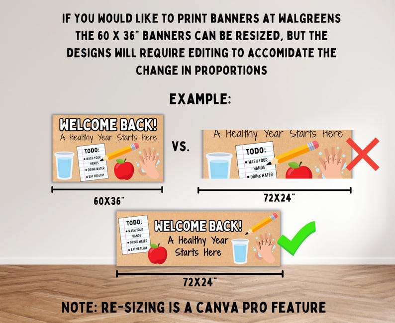 May include: A comparison of banner sizes for printing. The image shows two banners with the text "Welcome Back! A Healthy Year Starts Here." One banner is 152 x 91 cm, and the other is 183 x 61 cm. The image also includes a checklist and illustrations.