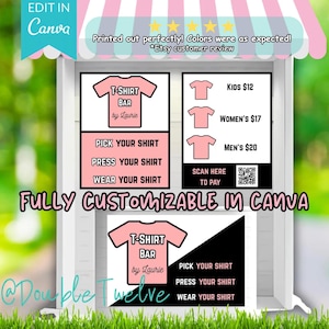 May include: A pink and white graphic for a T-shirt bar, with the text "T-SHIRT BAR by Laurie". The graphic includes the phrases "Pick Your Shirt, Press Your Shirt, Wear Your Shirt" and "Fully Customizable in Canva".