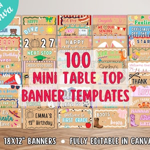 May include: A collection of 100 mini table top banner templates in an 46x30 cm format, fully editable in Canva. The rectangular banners feature various colourful graphic designs, illustrations, and text for diverse celebrations and events.