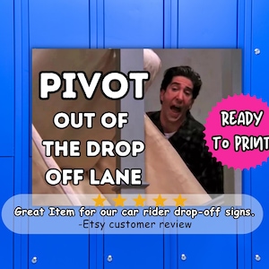 Funny School Drop Off Sign, Yard Signs for Carpool Lane, Back to School, Student Parent Poster, Pivot Out of the Drop Off Lane Printable