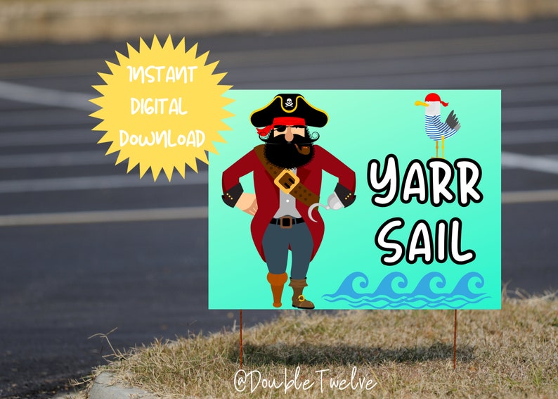 Funny Garage Sale Signs, Printable Yard Sale Posters, Pirate Yarr Sail ...