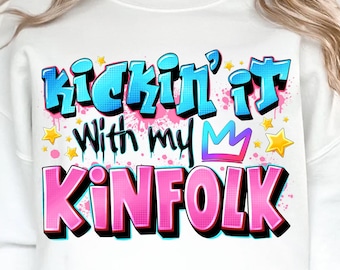 Family Reunion Png, Kickin it with my Kinfolk Png, Reunion Png, Family Png, family reunion shirt, Trendy Shirt, Funny Tshirt Design Download