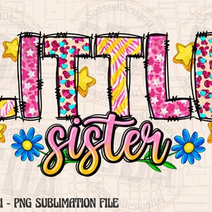 little sister Png Sublimation Design, Sibling Png, Birth Announcement png, Little Sister Sub, Sister Png, Western Png Download