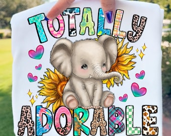 Totally Adorable PNG, Baby Girl PNG, Newborn Design, Kids Sublimation Designs, Kids PNG, Newborn Png, Baby Png, Sublimation Png Baby Designs