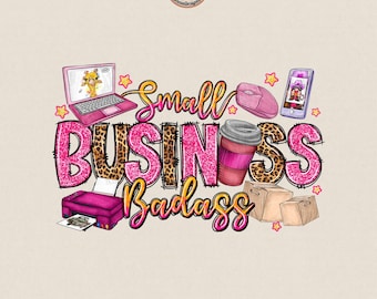 Small Business Badass PNG, I Can Totally Make That, Business Badass Png, Digital Download PNG, Instant Download