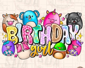 Squishmallow Birthday Girl PNG: Sublimation Design (Digital Download)