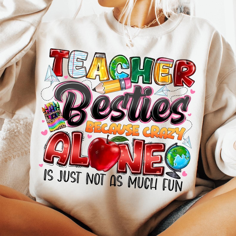 Teacher Besties PNG: Teacher Appreciation Gift, Back to School (digital ...