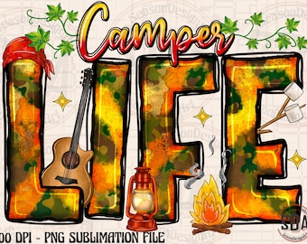 Camper Life PNG: Sublimation Camping Design (Digital Download)
