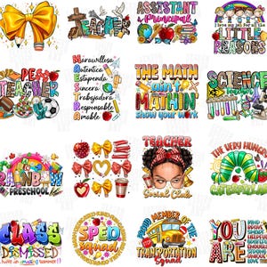 May include: A collection of colorful graphic designs featuring school-themed elements. Designs include text like "Teacher," "Assistant Principal," and "Rainbow Preschool." Other designs feature apples, pencils, and a school bus.
