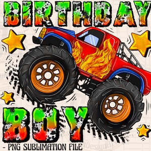 Birthday Boy Png, Sublimation Design, Monster Truck Png, Back To School Png, Love School Png, Teacher, Digital Download,Birthday Boy Crusher