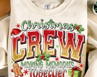 Christmas Crew PNG: Family Holiday Shirt Design (Digital Download)