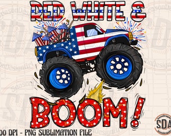 4th of July png, Monster Truck Png Sublimation Design, Patriotic Monster Truck Png, America png, Red White and Boom png, Digital Download