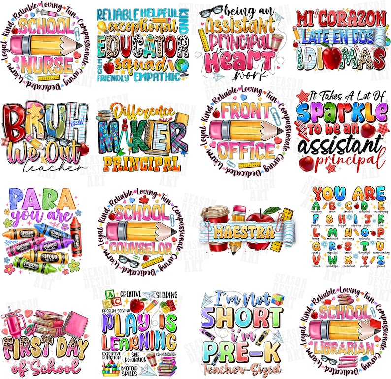 May include: A collection of colorful, circular designs with school-themed text. Each design features a pencil and various phrases like "Nurse," "Educator," "Assistant Principal," and "First Day of School." The designs are surrounded by words like "Reliable," "Loving," and "Compassionate."