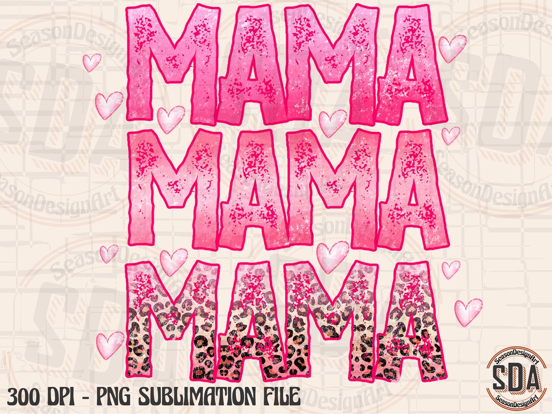 Valentines Day Mama PNG, Digital Download-shirt Designs-happy ...
