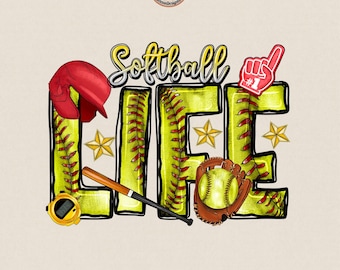 Softball Life PNG, Softball Png, Softball Mom Png, Softball Game Day Png, Softball Season Png, Game Day Sublimation Design, Digital Download