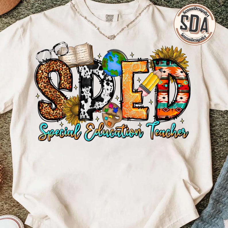 SPED Special Education Teacher PNG, Special Ed Teacher Shirt Design, Teacher Appreciation Gift, Back To School PNG, Digital Download image 2
