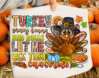 Turkey Gravy Beans And Rolls Let Me See That Casserole Png, Turkey Gravy Png, Turkey Gravy Casserole Png, Thanksgiving Png, Turkey Day Png
