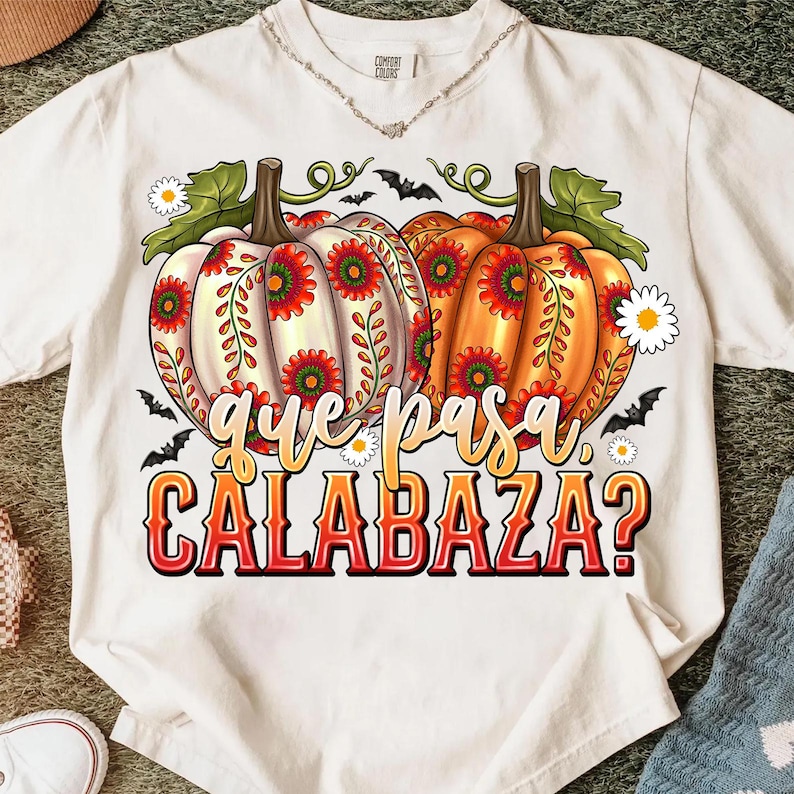 Que Pasa Calabaza Png, Dia de los Muertos, Trendy Halloween Lover Shirt Design, Funny Fall Png, Mexican, Spanish, Latina, Digital Download image 9