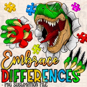 May include: A green dinosaur wearing glasses with a red puzzle piece in its claws. The dinosaur is breaking through a white background with colorful puzzle pieces scattered around. The text "Embrace Differences" is written in rainbow colors below the dinosaur.