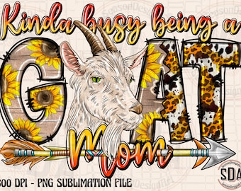 Goat Mom PNG Sublimation Design with Sunflowers (Digital Download)