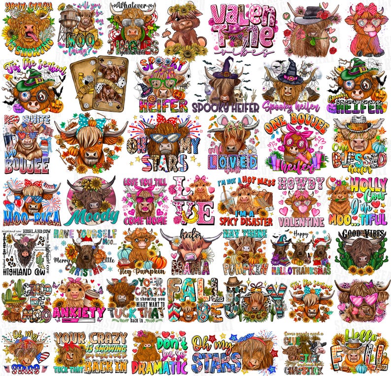 May include: A collection of colorful Highland cow-themed designs. Each design features a cartoon cow with various accessories and text, including phrases like "Spooky Heifer," "Oh My Stars," and "Valentine Vibes." The designs are suitable for various products.