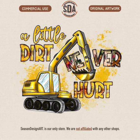 Hand Drawn Bulldozer PNG: A Little Dirt Never Hurt Sublimation Design