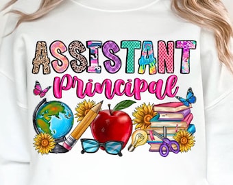 Assistant Principal Png, Gift for Assistant Principal, Assistant Principal Shirt Iron On Png, Assistant Principal Gift, Digital Download
