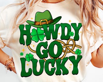 Howdy Go Lucky St Patrick's Day Coquette Png, St Patricks day png, Lucky png, St Patrick, St Pattys day png, Retro St Patrick day png