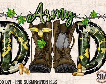 Army Dad PNG File: Camouflage Boots Sublimation Design (Digital Download)