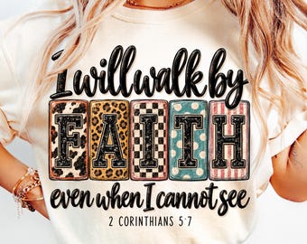 Boho Christian PNG Jesus PNG Sublimation Design Walk By Faith Not By Sight Png Bible Verse Shirt Religious Png Church Tshirt DTF Download