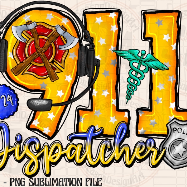 911 Dispatcher Png, Sublimation Design, Emergency Dispatcher Png, Dispatcher life Png, Dispatcher Design Png, 911 Operator,Digital Downloads