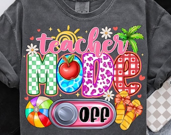 Teacher Off Duty PNG: Summer School Design (Digital Download)