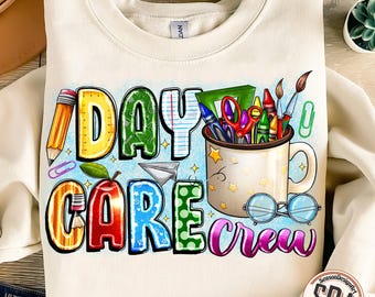 Daycare Crew PNG: School Sublimation Design (Digital Download)